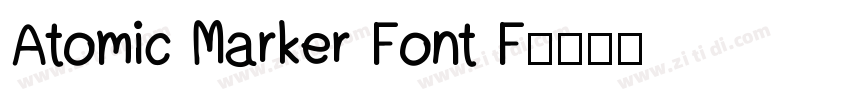 Atomic Marker Font F字体转换